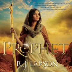 Prophet Audiobook, by R. J. Larson