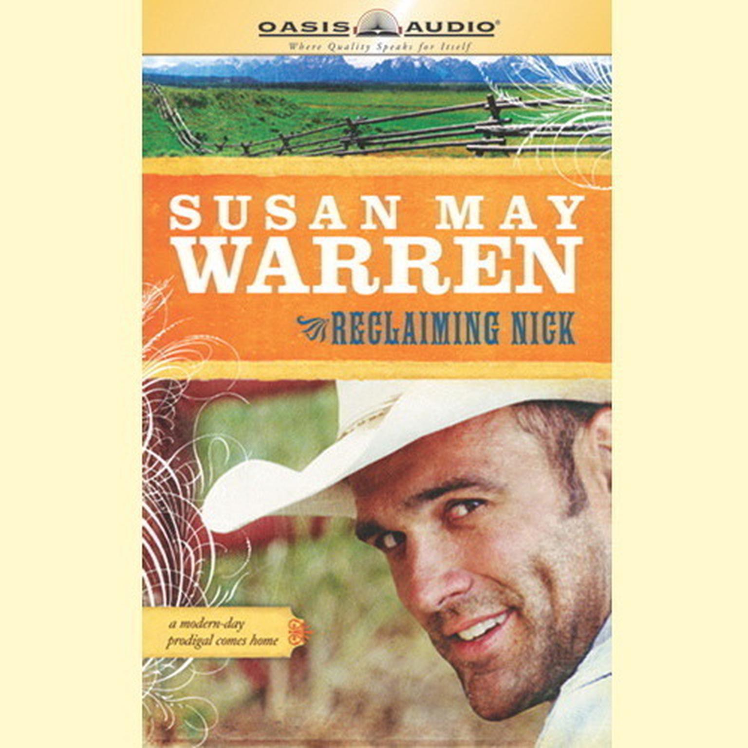 Reclaiming Nick (Abridged) Audiobook, by Susan May Warren