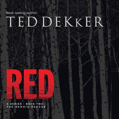 Red Audiobook, by Ted Dekker