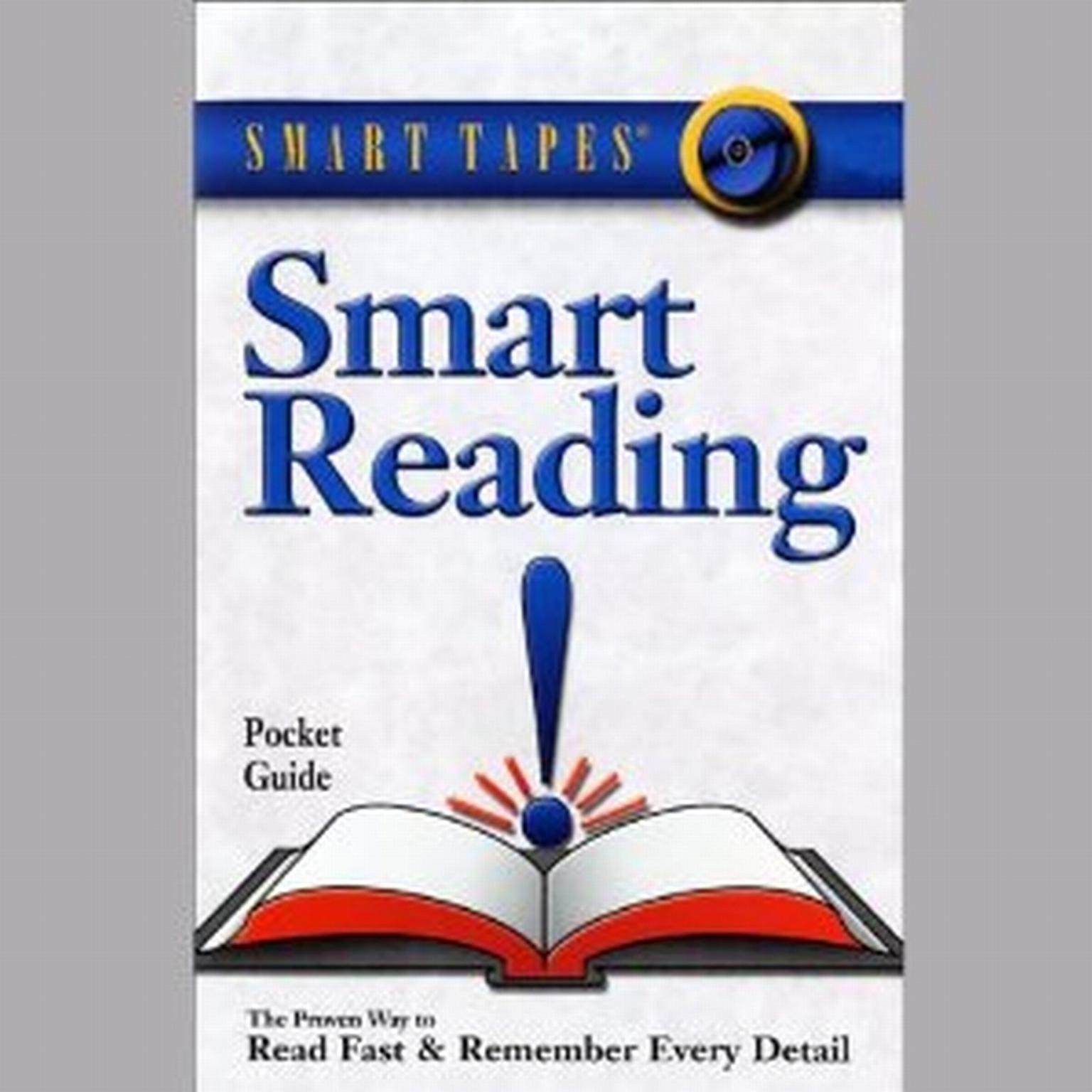 Smart Reading: Read Fast and Remember Every Detail Audiobook, by Russell Stauffer
