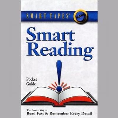 Smart Reading: Read Fast and Remember Every Detail Audiobook, by 