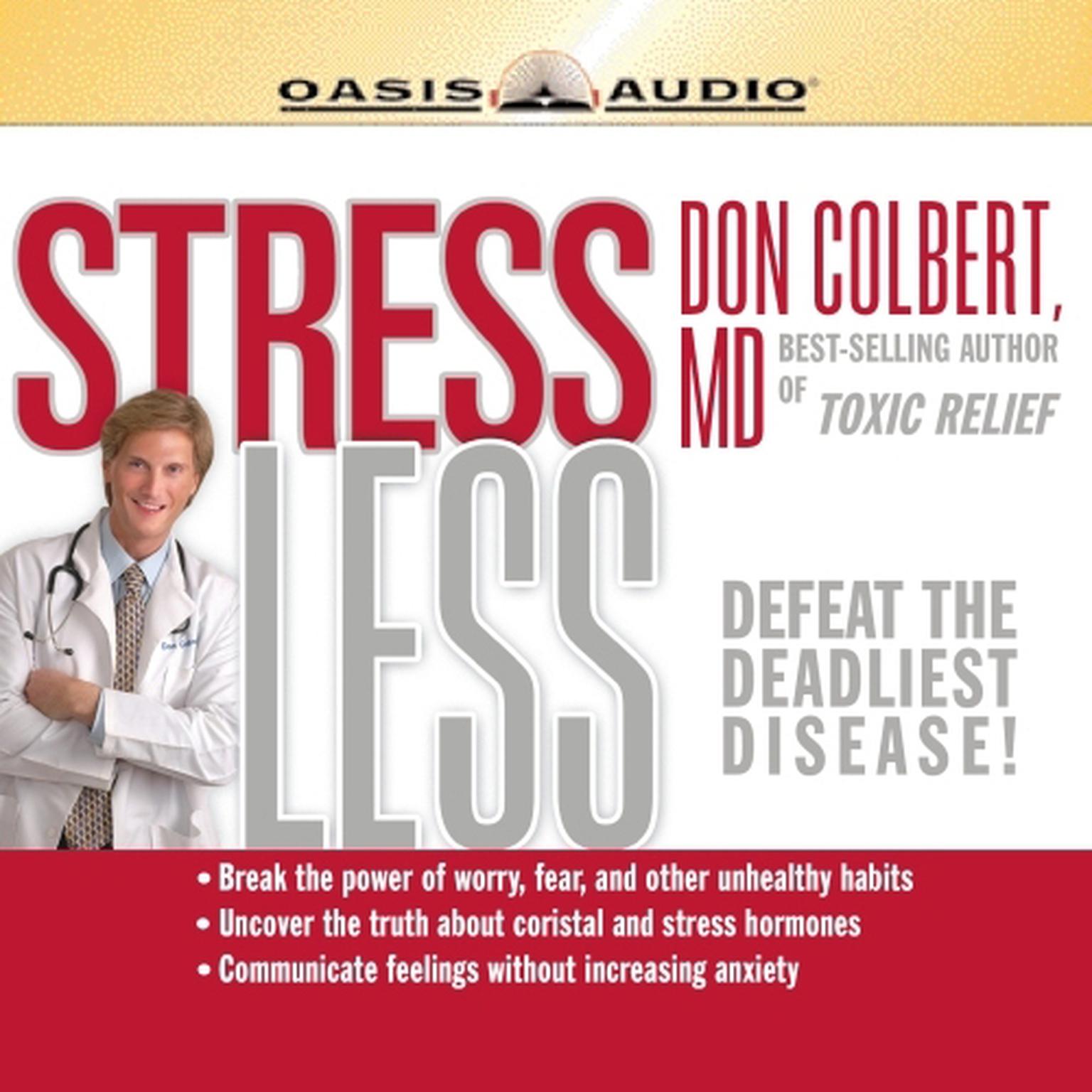 Stress Less Audiobook, by Don Colbert