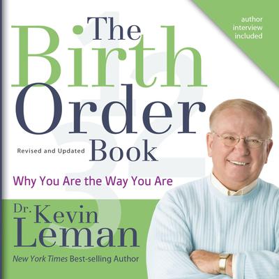 The Birth Order Book: Why You Are the Way You Are Audiobook, by 