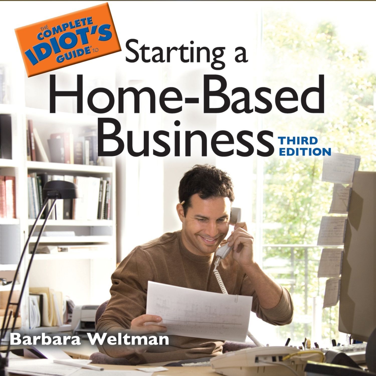 The Complete Idiot’s Guide to Starting a Home-Based Business (Abridged) Audiobook, by Barbara Weltman