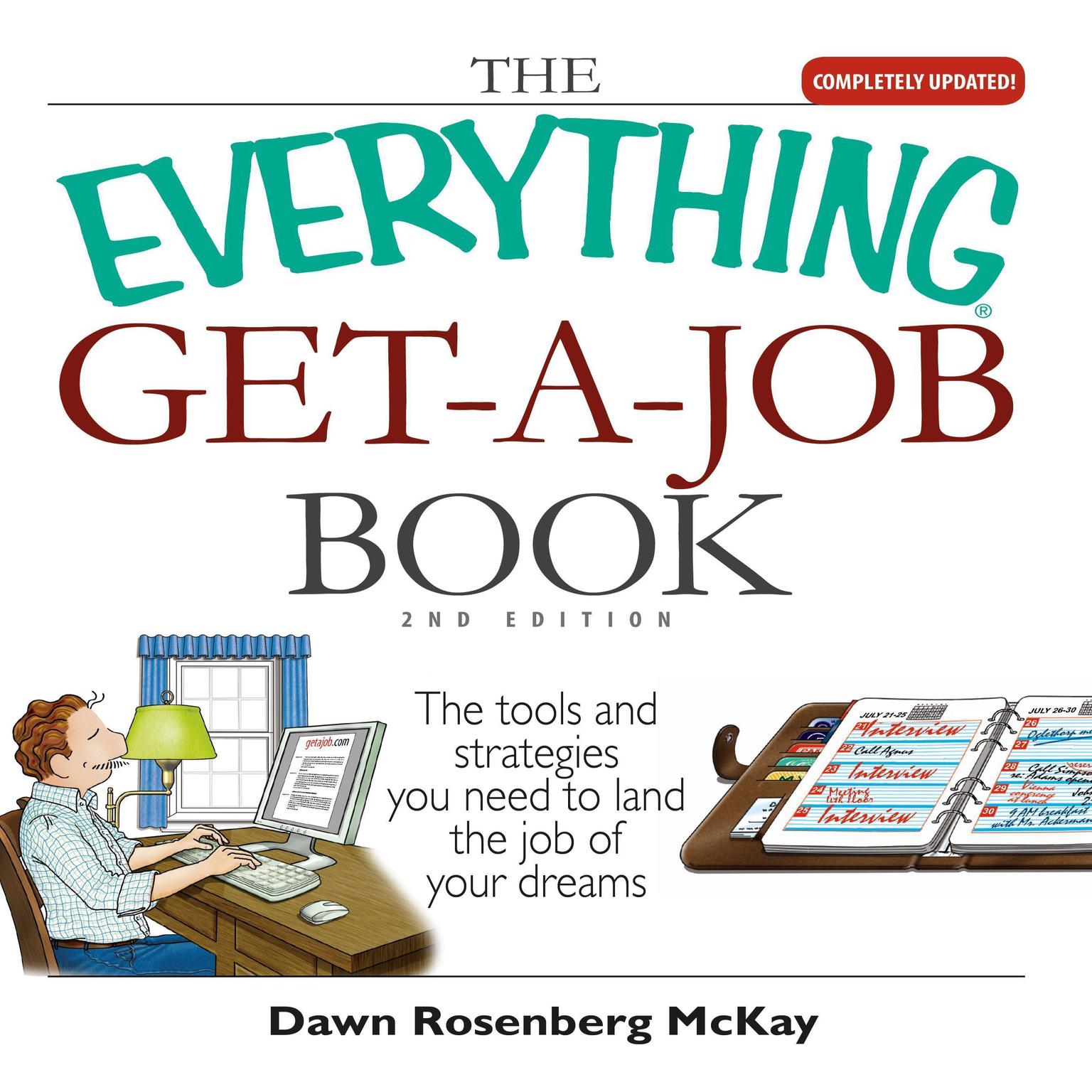 The Everything Get-a-Job Book (Abridged) Audiobook, by Dawn Rosenberg McKay