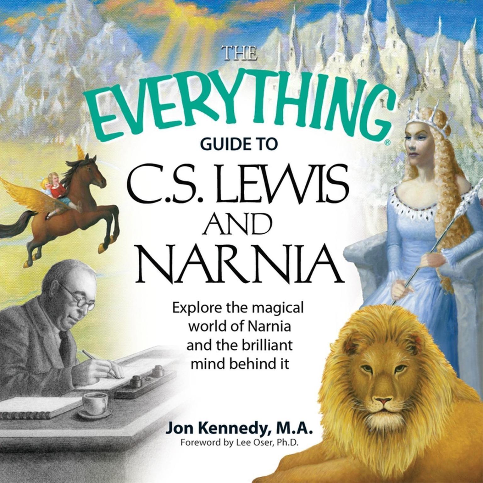 The Everything Guide to C.S. Lewis & Narnia (Abridged) Audiobook, by Jon Kennedy