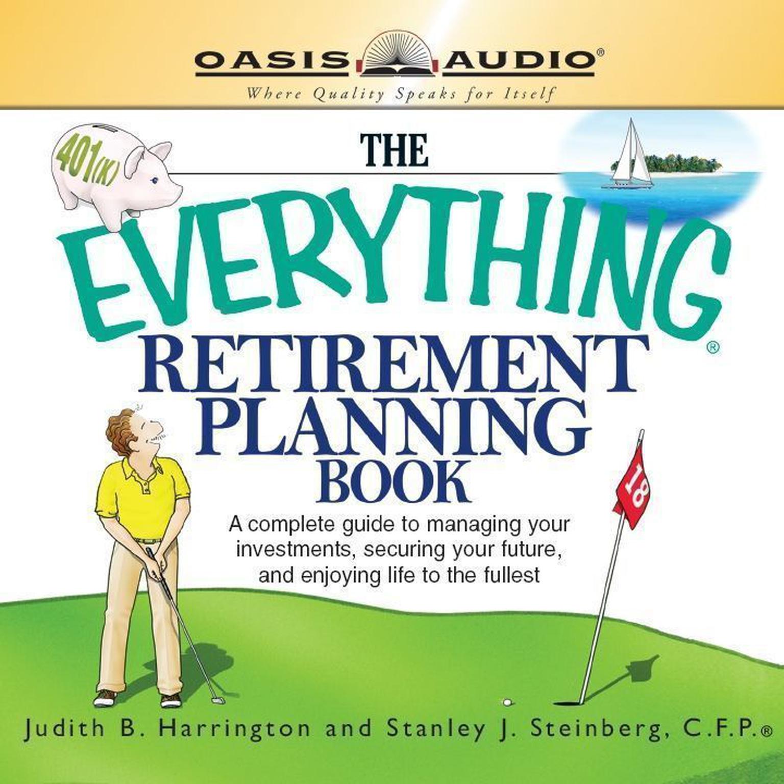 The Everything Retirement Planning Book (Abridged) Audiobook, by Judith Harrington