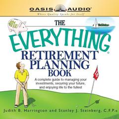 The Everything Retirement Planning Book Audiobook, by Judith Harrington