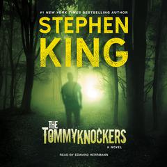 The Tommyknockers Audiobook, by Stephen King