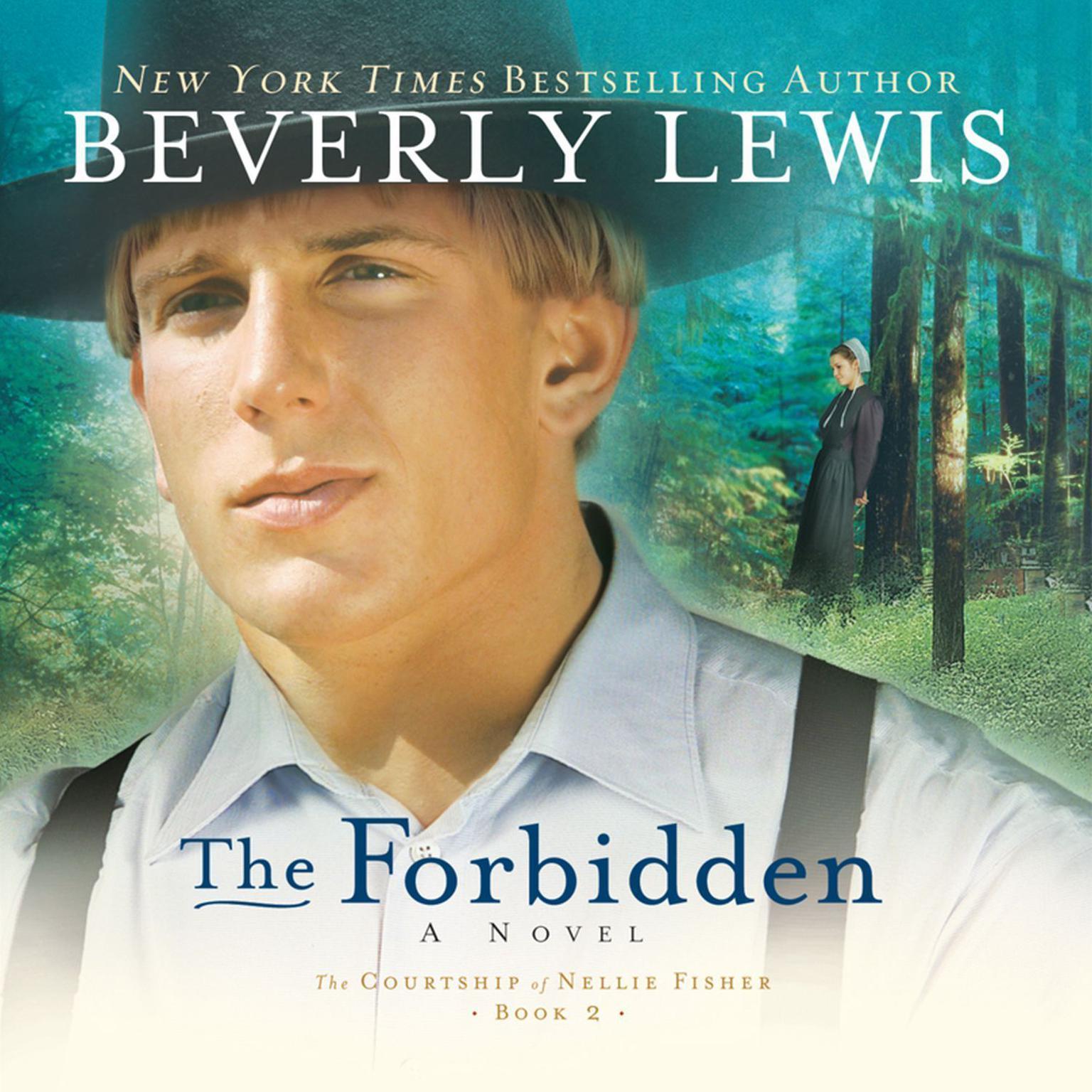 The Forbidden (Abridged) Audiobook, by Beverly Lewis