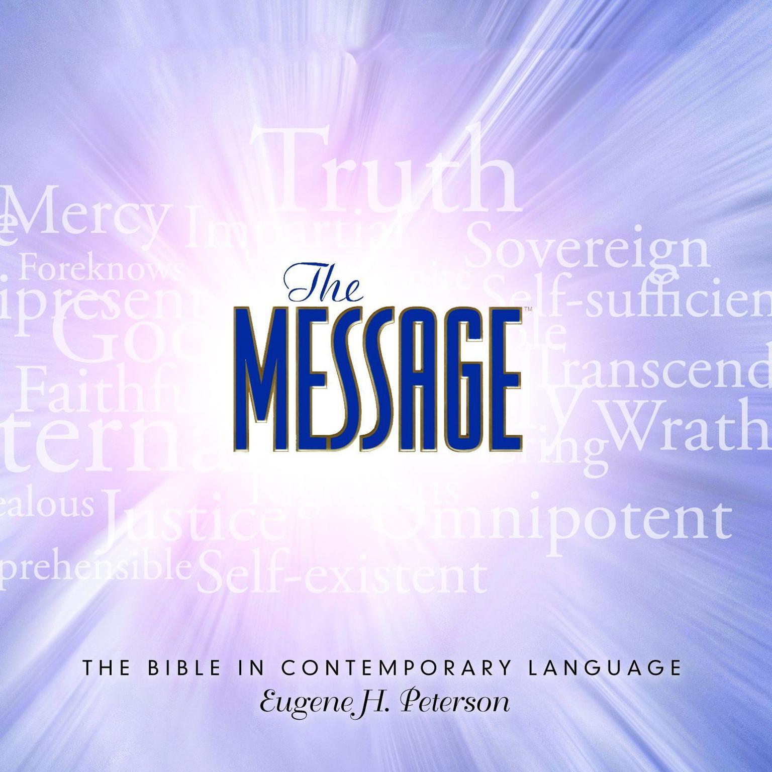 The Message Bible: Complete Bible Audiobook, by Eugene H. Peterson