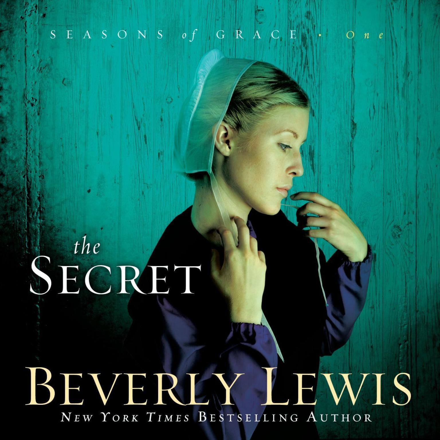 The Secret (Abridged) Audiobook, by Beverly Lewis