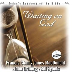 Waiting On God Audiobook, by John Ortberg