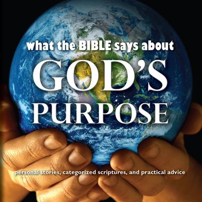 What the Bible Says About God's Purpose Audiobook, by Oasis Audio