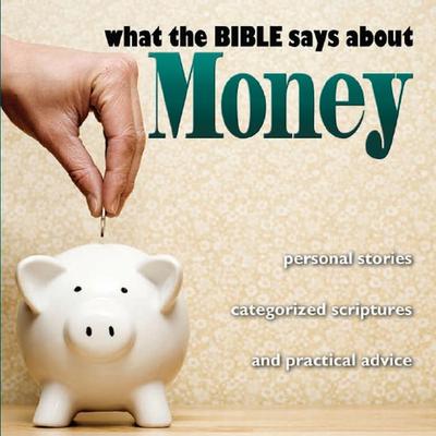What the Bible Says About Money Audiobook, by Kelly Ryan Dolan
