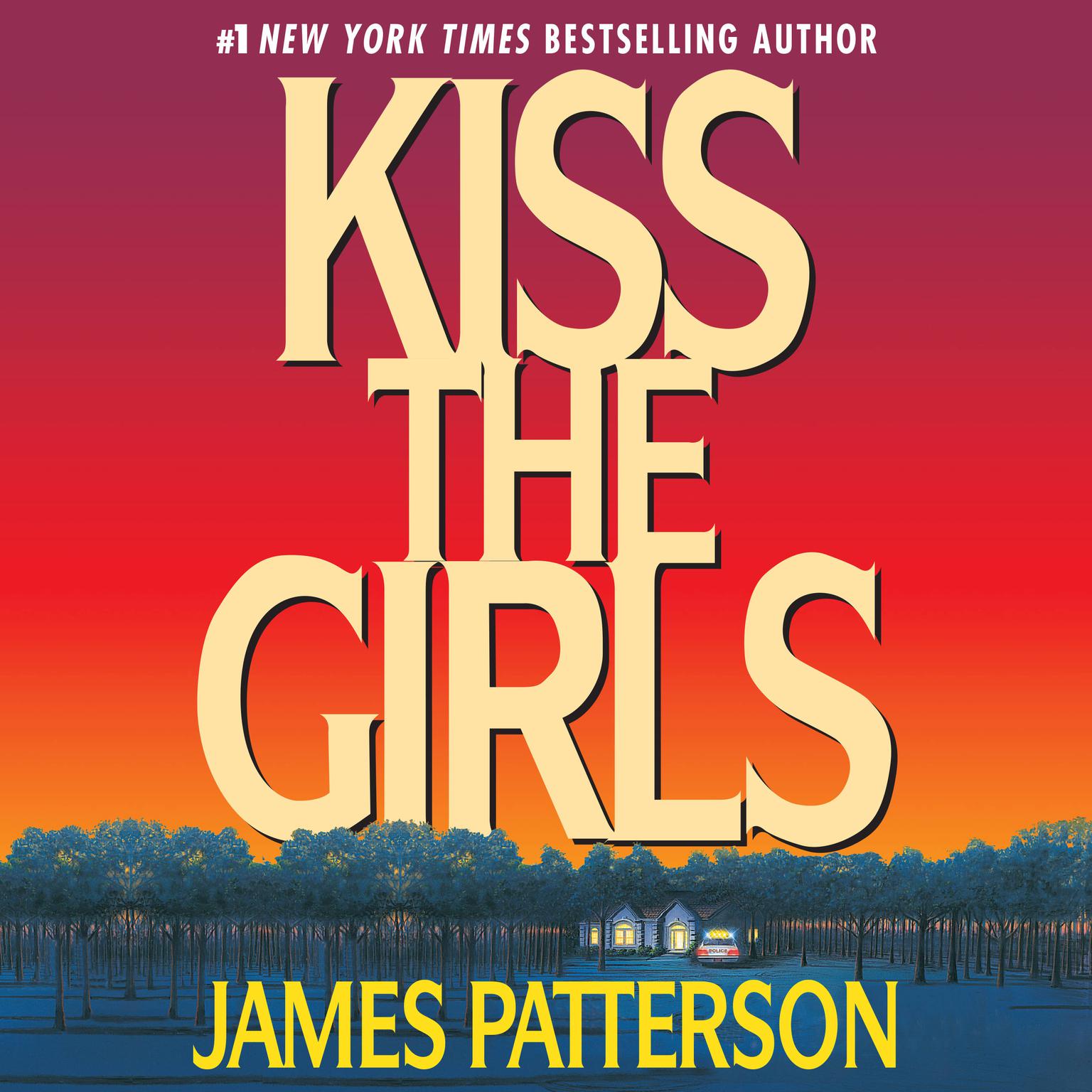 Kiss the Girls Audiobook, by James Patterson