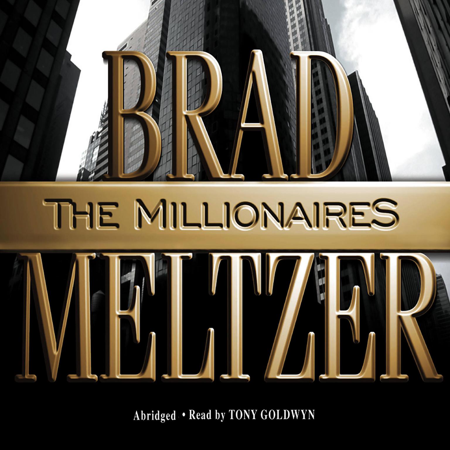 The Millionaires (Abridged) Audiobook, by Brad Meltzer