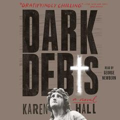 Dark Debts Audiobook, by Karen Hall