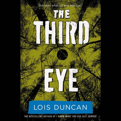 The Third Eye Audiobook, by Lois Duncan