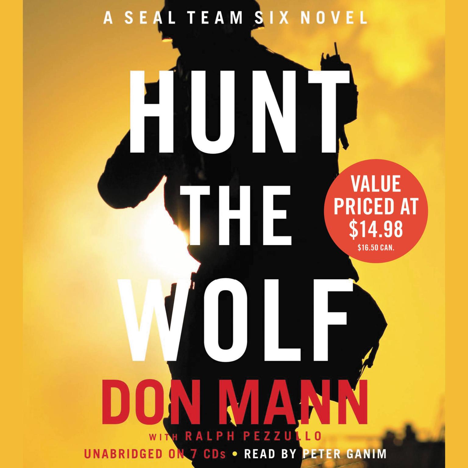 Hunt the Wolf: A SEAL Team Six Novel Audiobook, by Don Mann