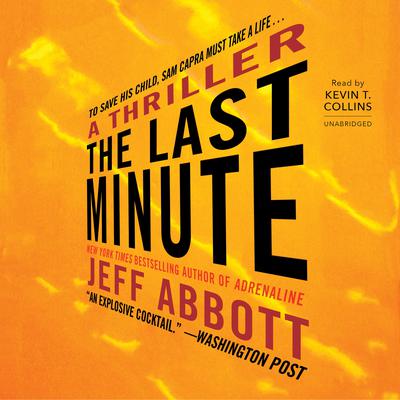 The Last Minute Audiobook, by Jeff Abbott