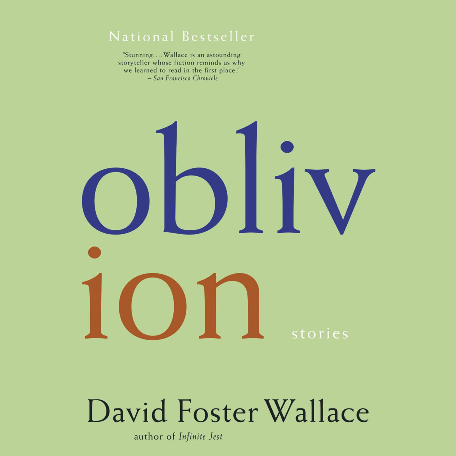 Oblivion: Stories Audiobook, by David Foster Wallace