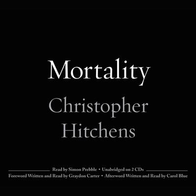 Mortality Audiobook, by Christopher Hitchens