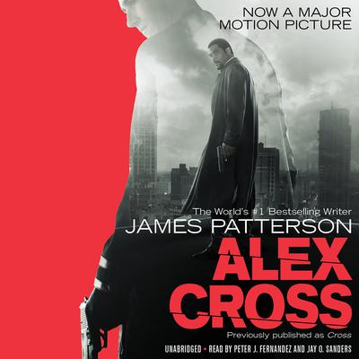 Alex Cross: Also published as CROSS Audiobook, by 