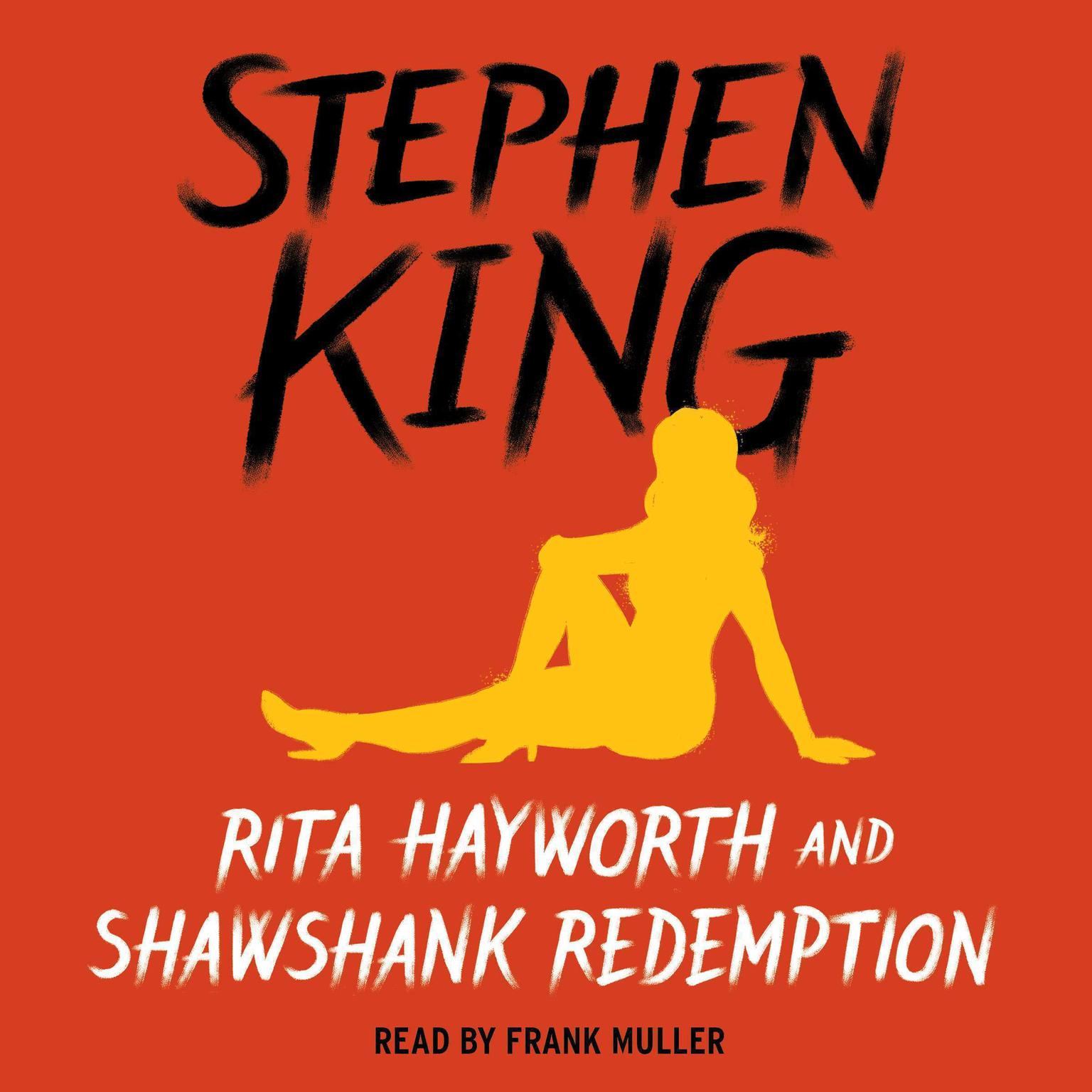Rita Hayworth and Shawshank Redemption Audiobook, by Stephen King