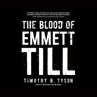 The Blood of Emmett Till Audiobook, by 