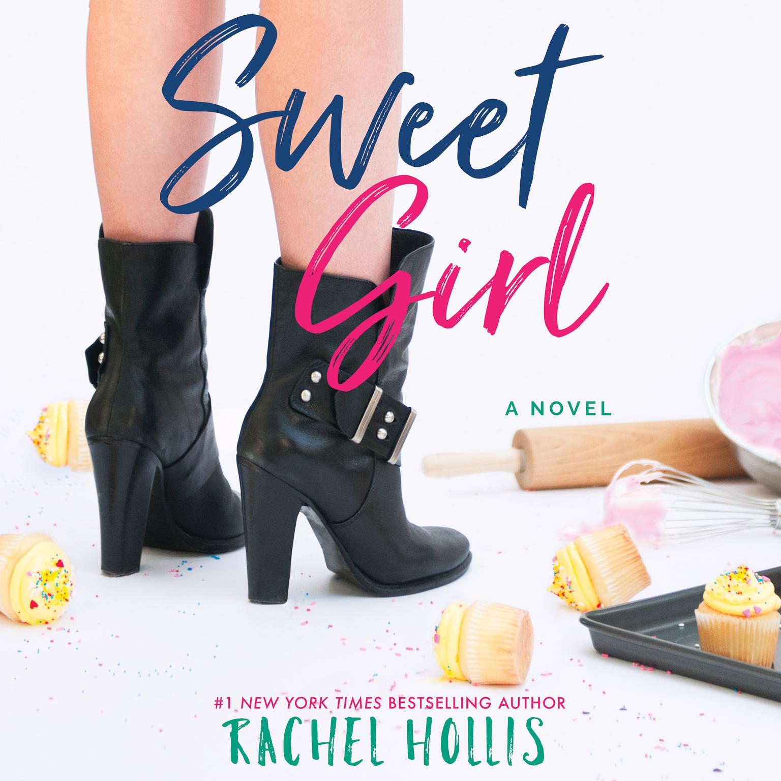Sweet Girl Audiobook, by Rachel Hollis