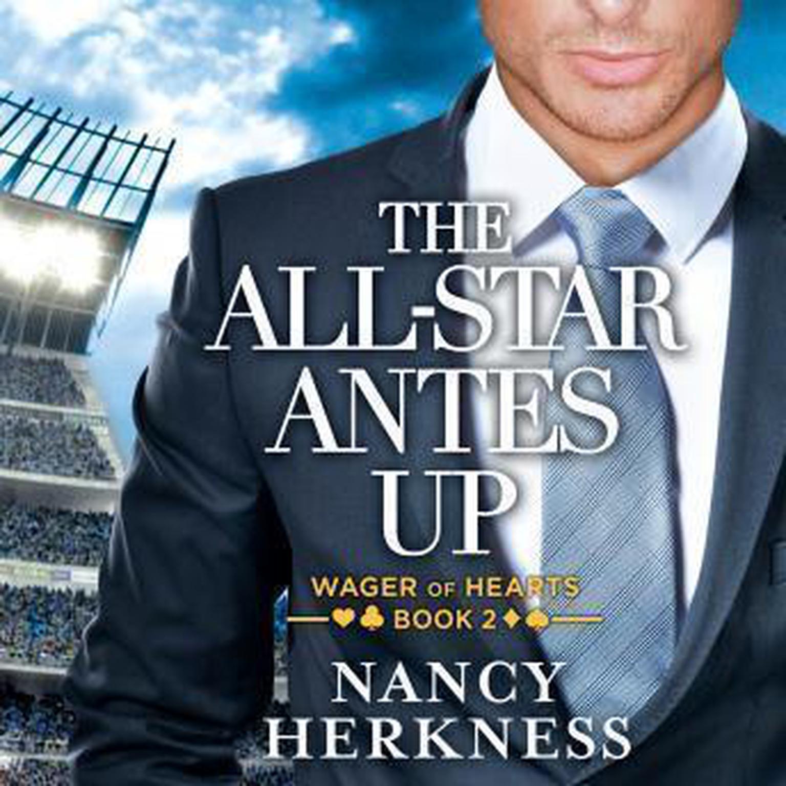 The All-Star Antes Up Audiobook, by Nancy Herkness