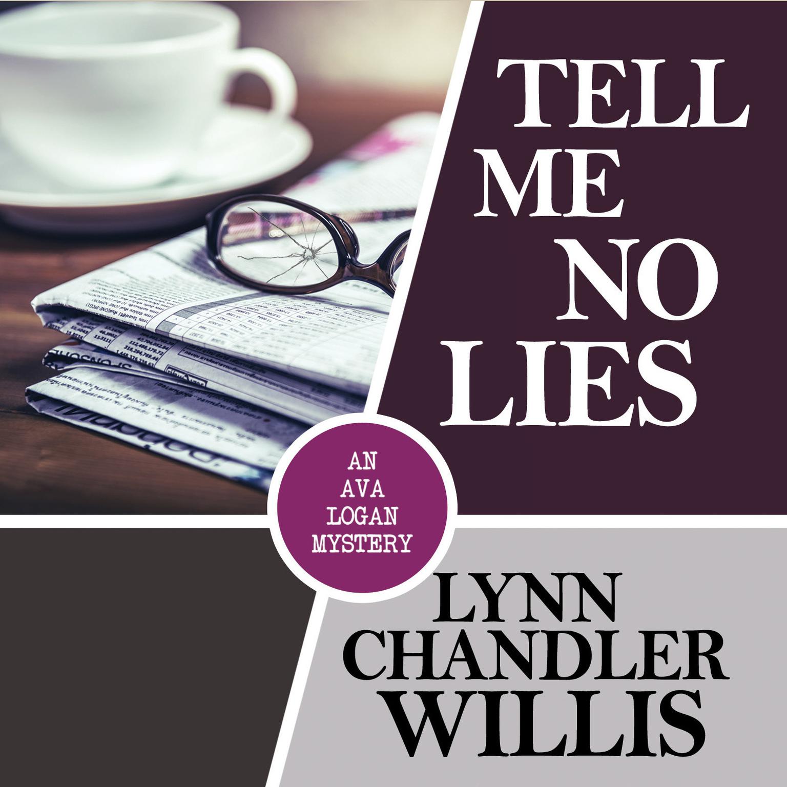 Tell Me No Lies Audiobook, by Lynn Chandler Willis