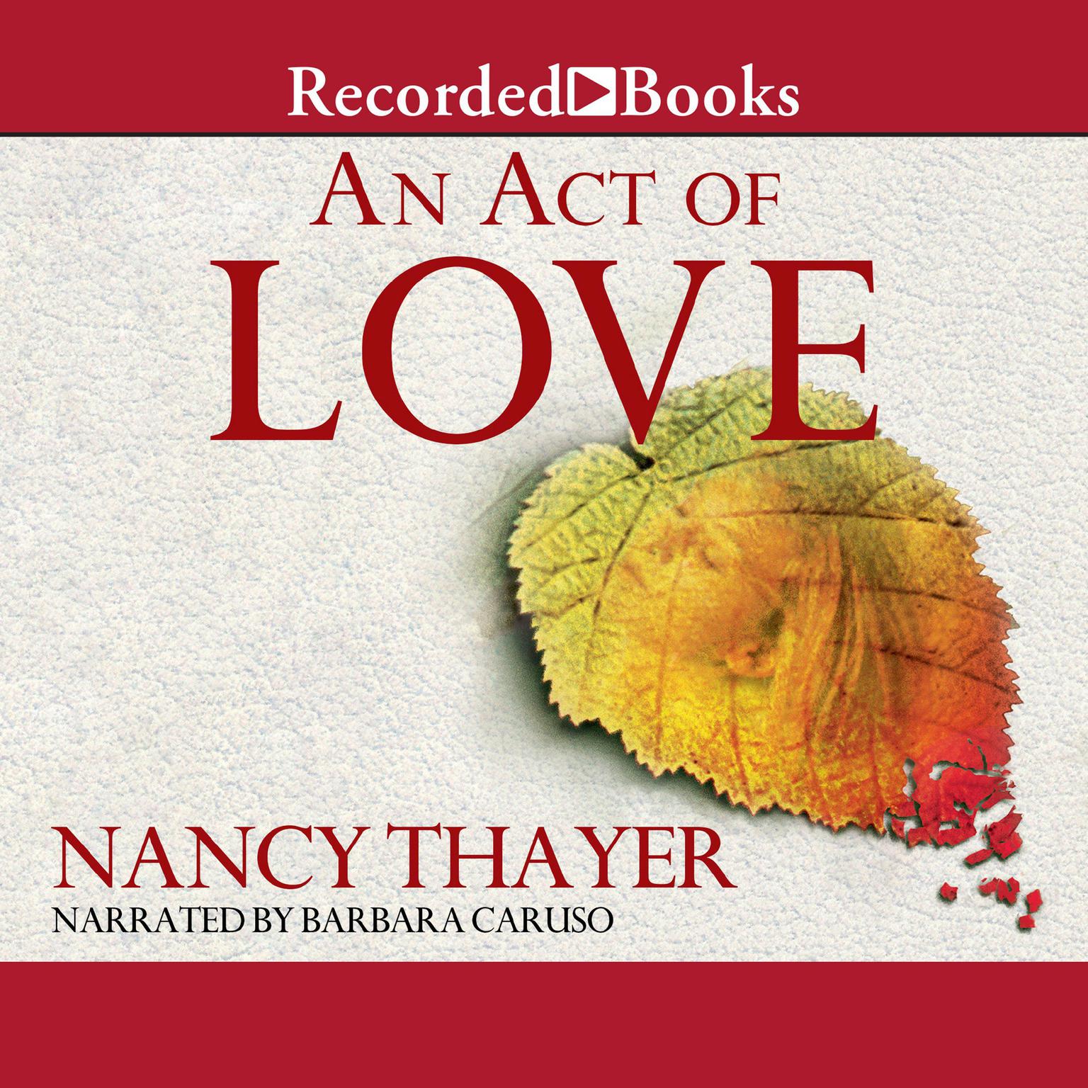 An Act of Love Audiobook, by Nancy Thayer