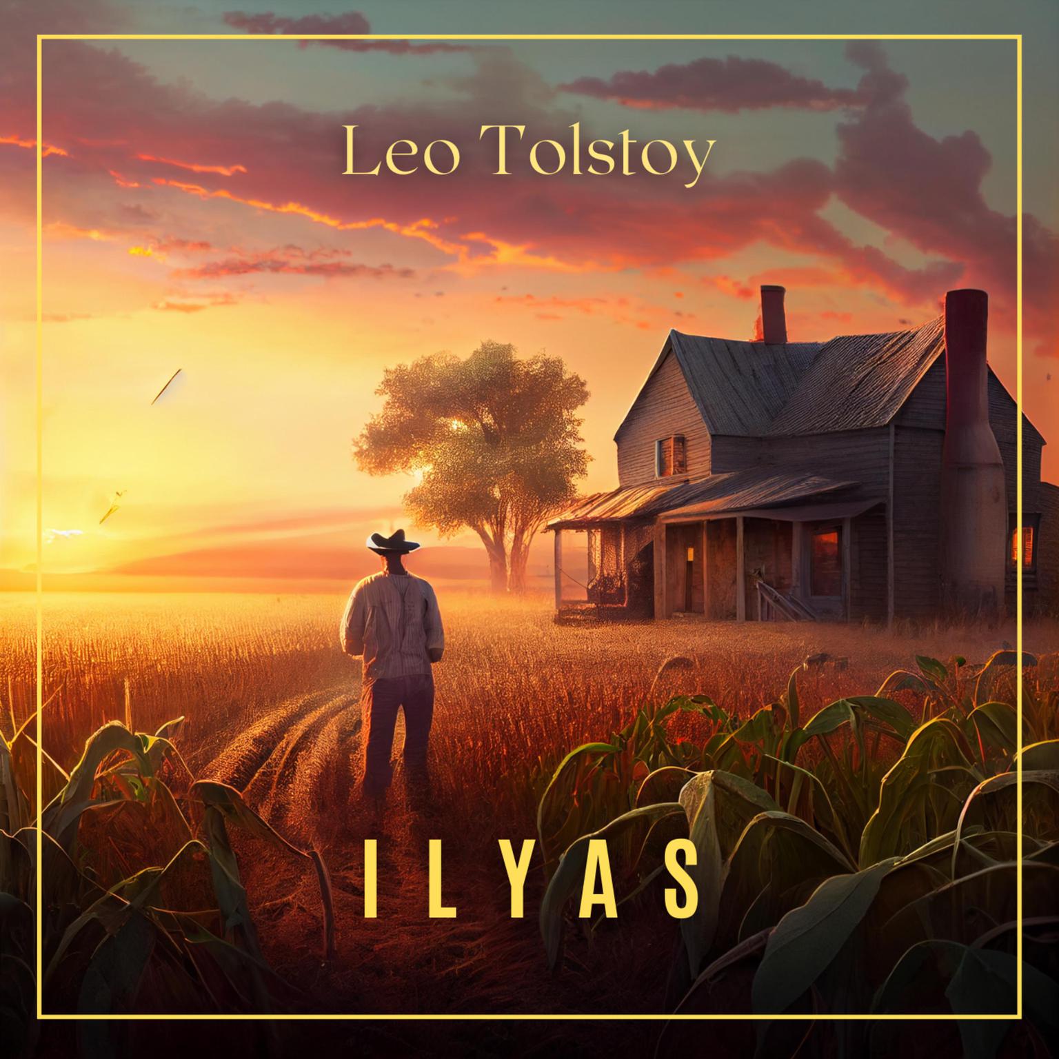 Ilyas Audiobook, by Leo Tolstoy
