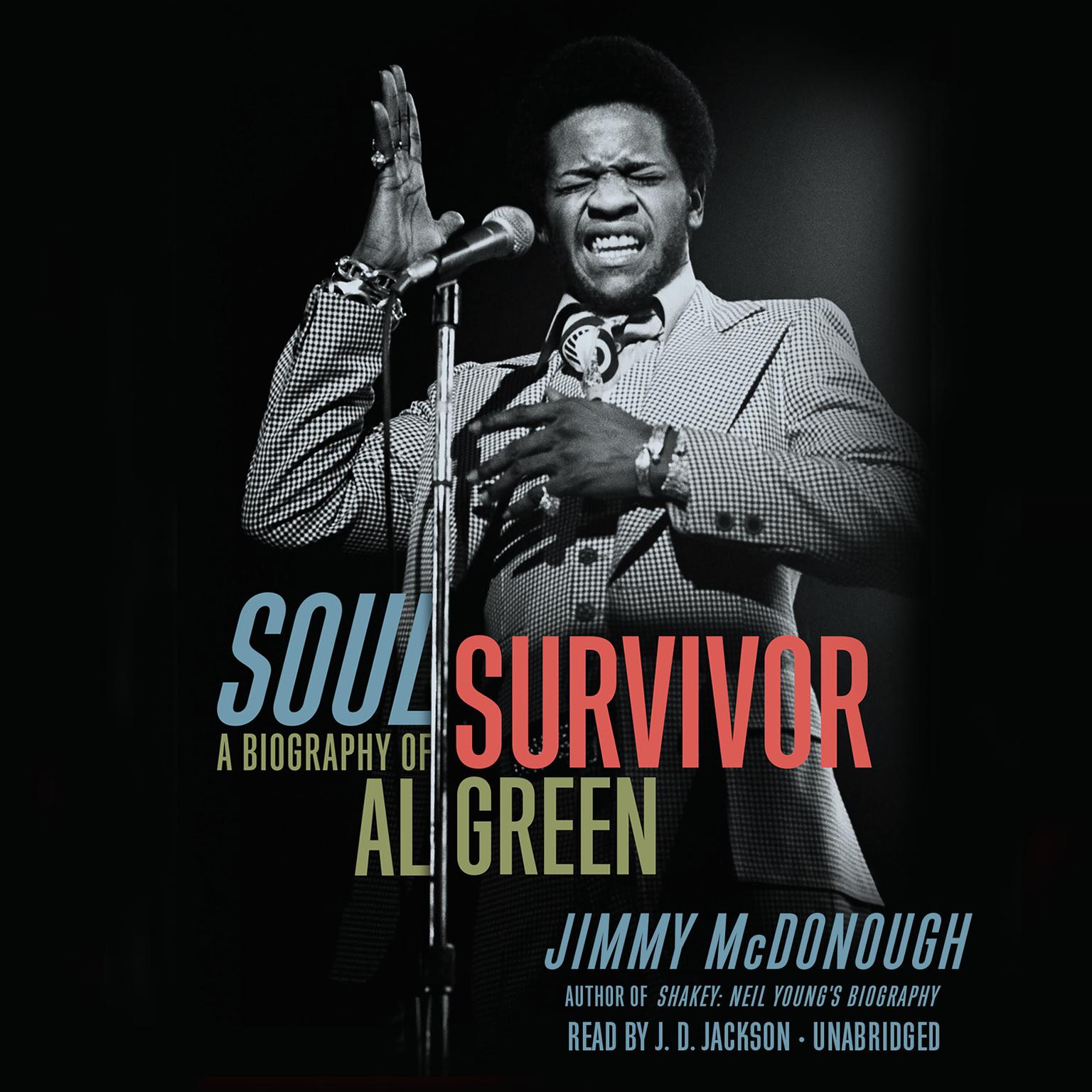 Soul Survivor: A Biography of Al Green Audiobook, by Jimmy McDonough