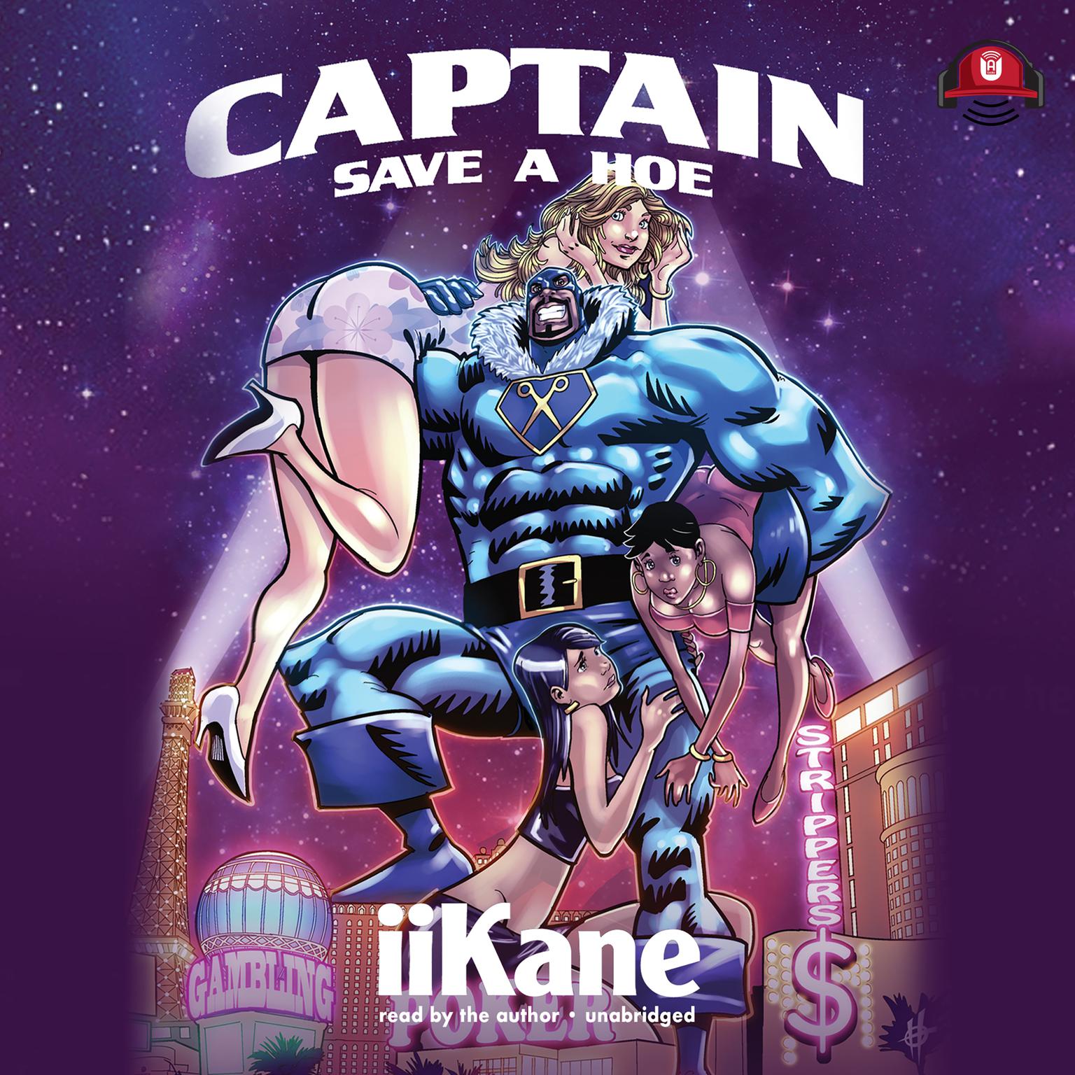 Captain Save a Hoe Audiobook, by iiKane