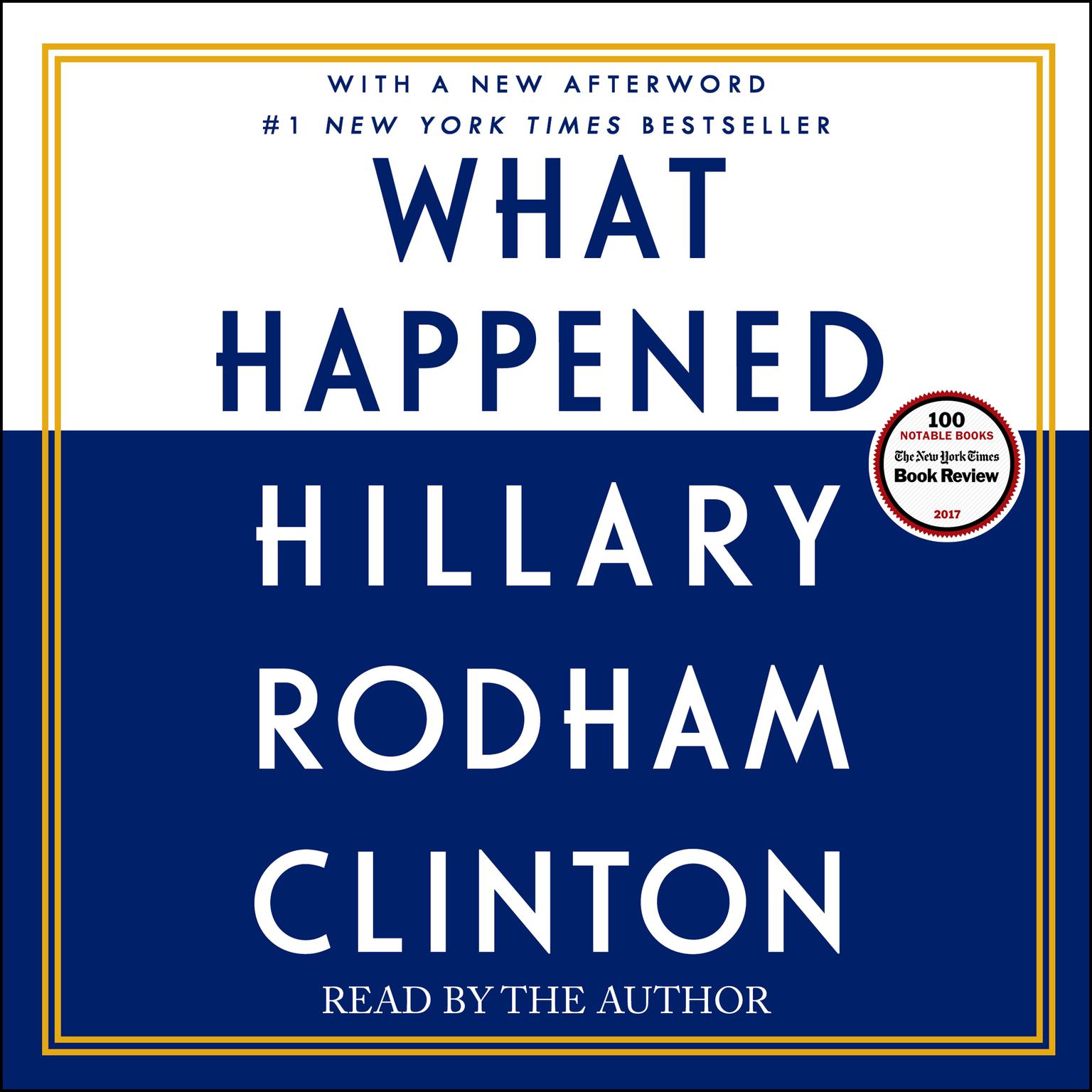 What Happened Audiobook, by Hillary Rodham Clinton