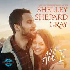 All In Audiobook, by Shelley Shepard Gray