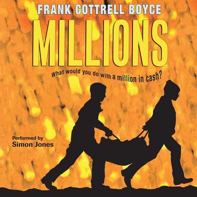 Millions Audiobook, by Frank Cottrell Boyce