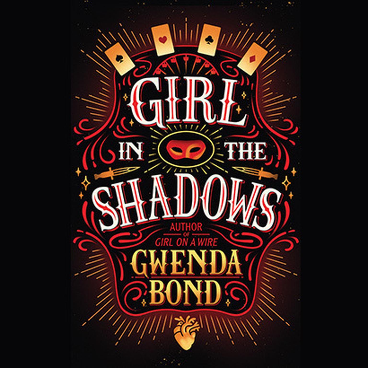 Girl in the Shadows Audiobook, by Gwenda Bond
