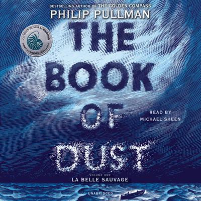 The Book of Dust: La Belle Sauvage (Book of Dust, Volume 1) Audiobook, by Philip Pullman