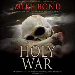 Holy War Audiobook, by Mike Bond