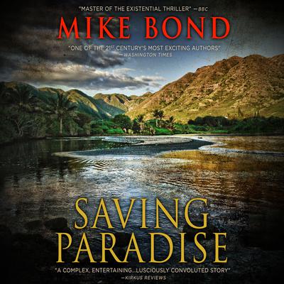 Saving Paradise Audiobook, by Mike Bond