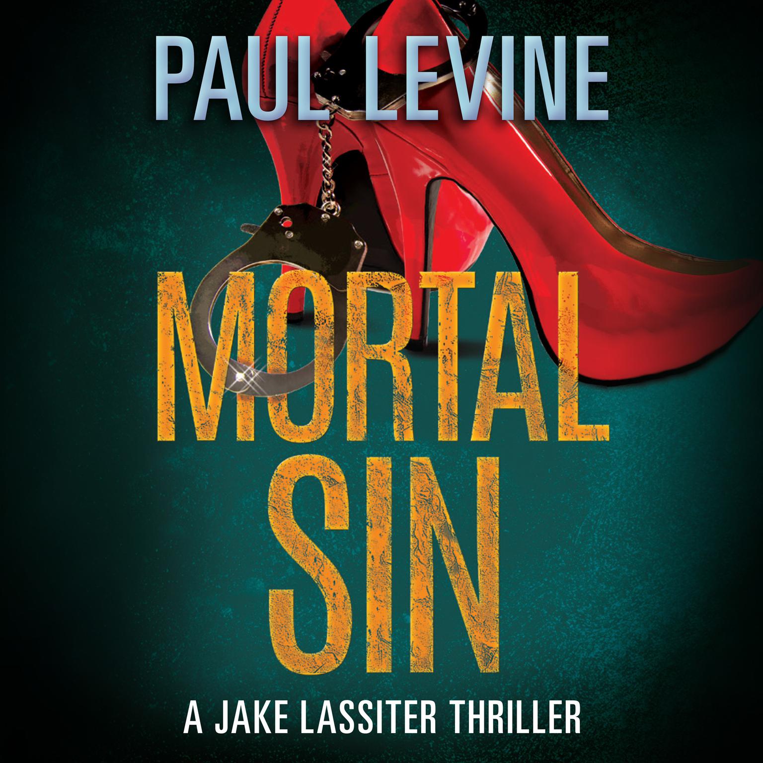 Mortal Sin Audiobook, by Paul Levine
