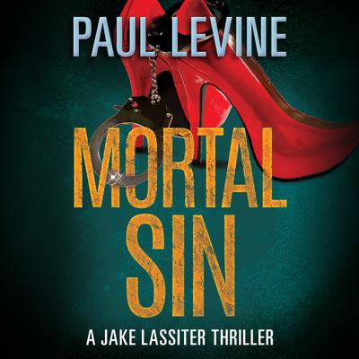 Mortal Sin Audiobook, by Paul Levine
