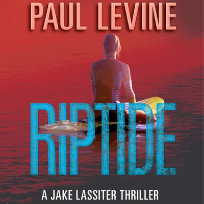 Riptide Audiobook, by Paul Levine
