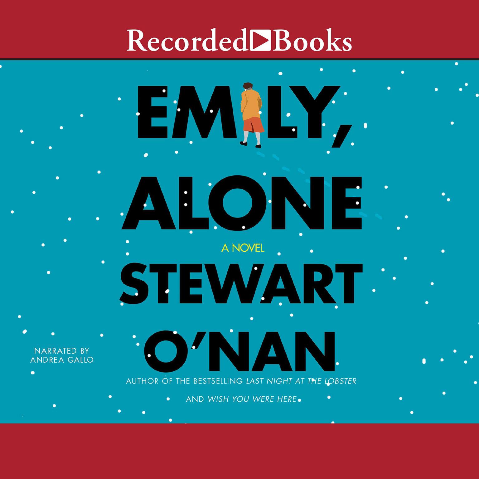 Emily, Alone: A Novel Audiobook, by Stewart O'Nan