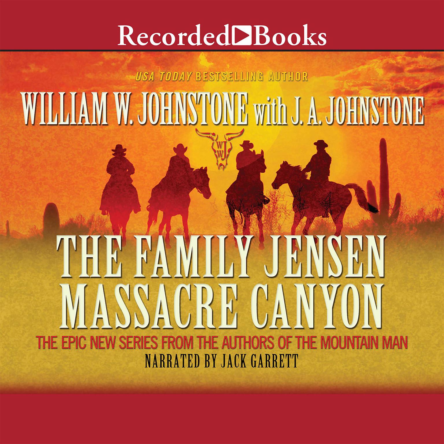 Massacre Canyon Audiobook, by J. A. Johnstone