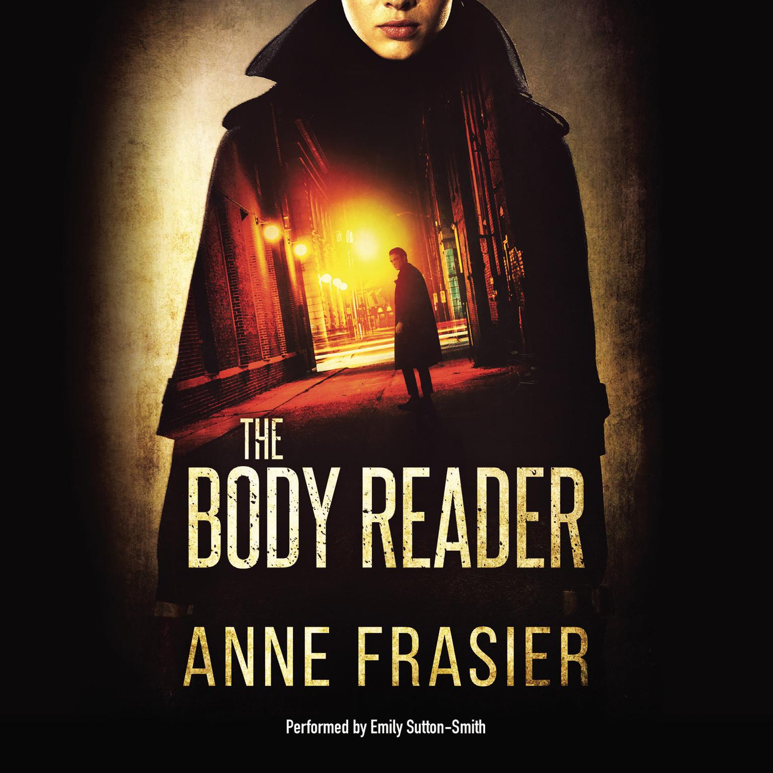 The Body Reader Audiobook, by Anne Frasier